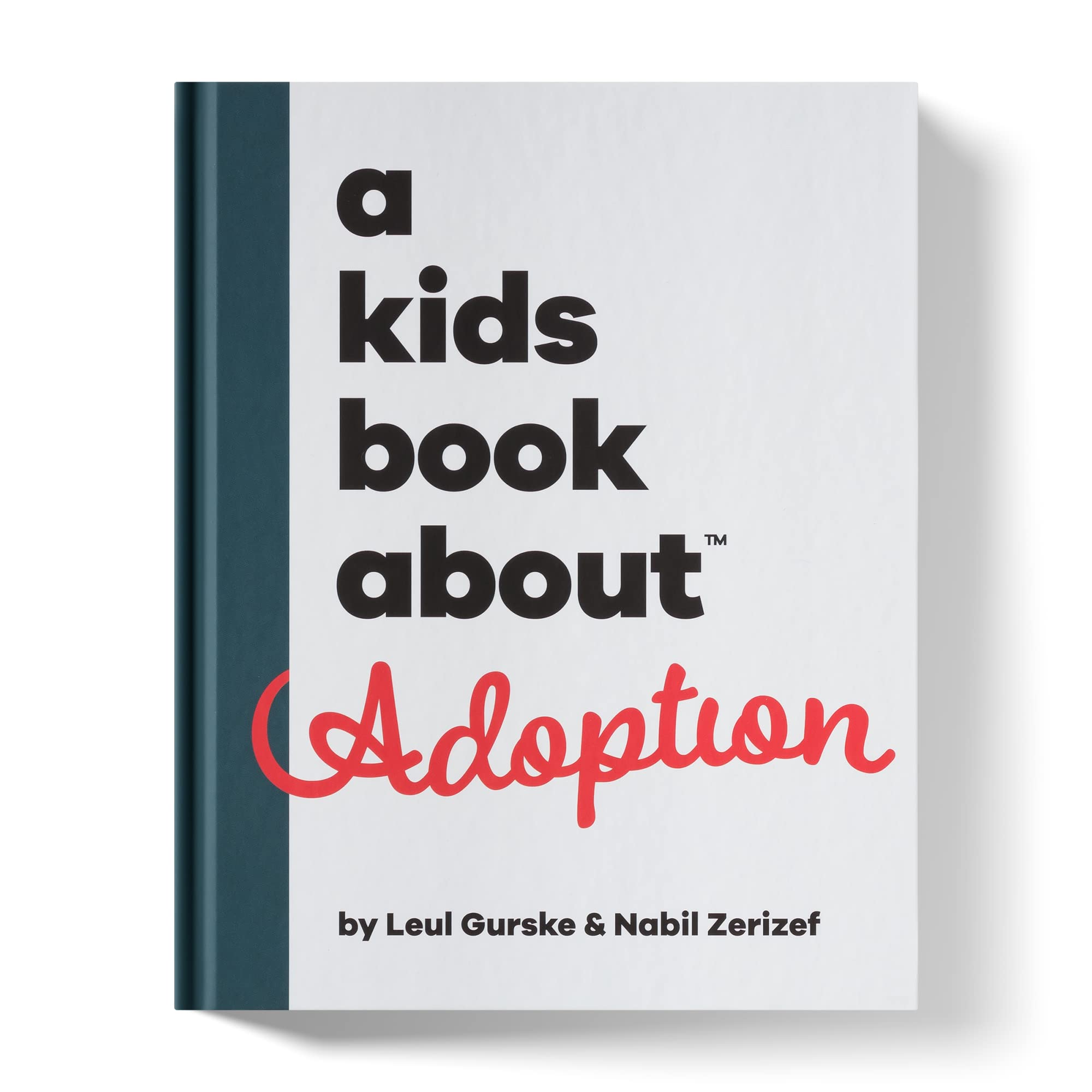 A Kids Book About Adoption
