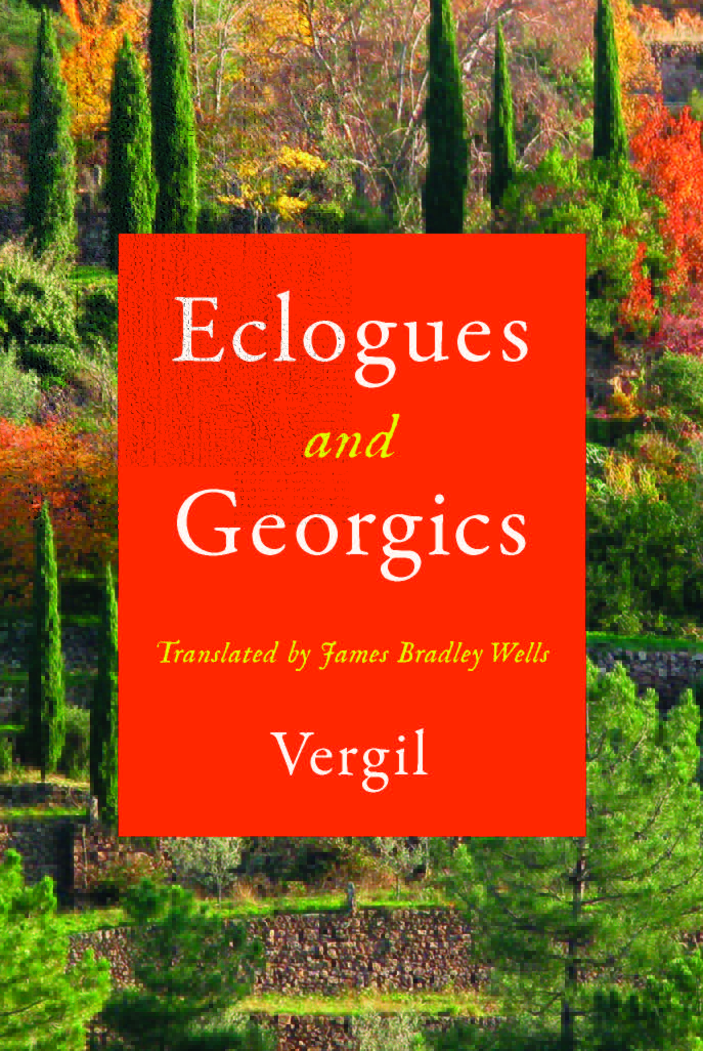 Eclogues and by Virgil Goodreads