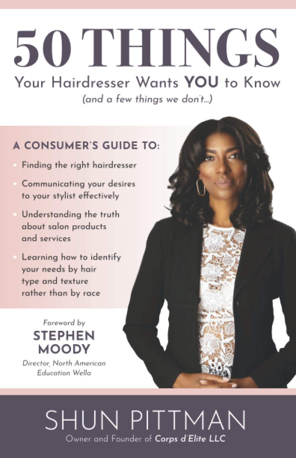 50 Things Your Hairdresser Wants YOU to Know by Shun Pittman Goodreads