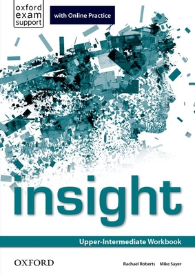 Insight Upper-Intermediate. Workbook And Online Practice Student'S.