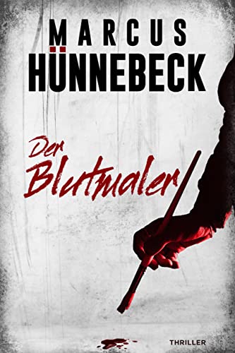 Der Blutmaler