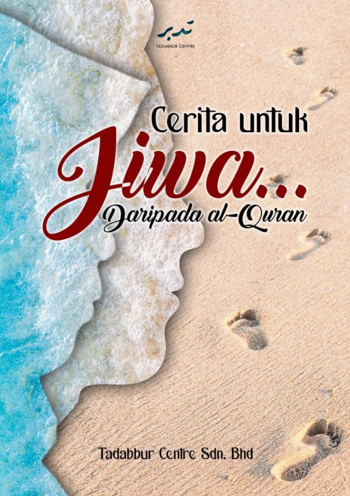 Cerita untuk Jiwa daripada Al-Quran