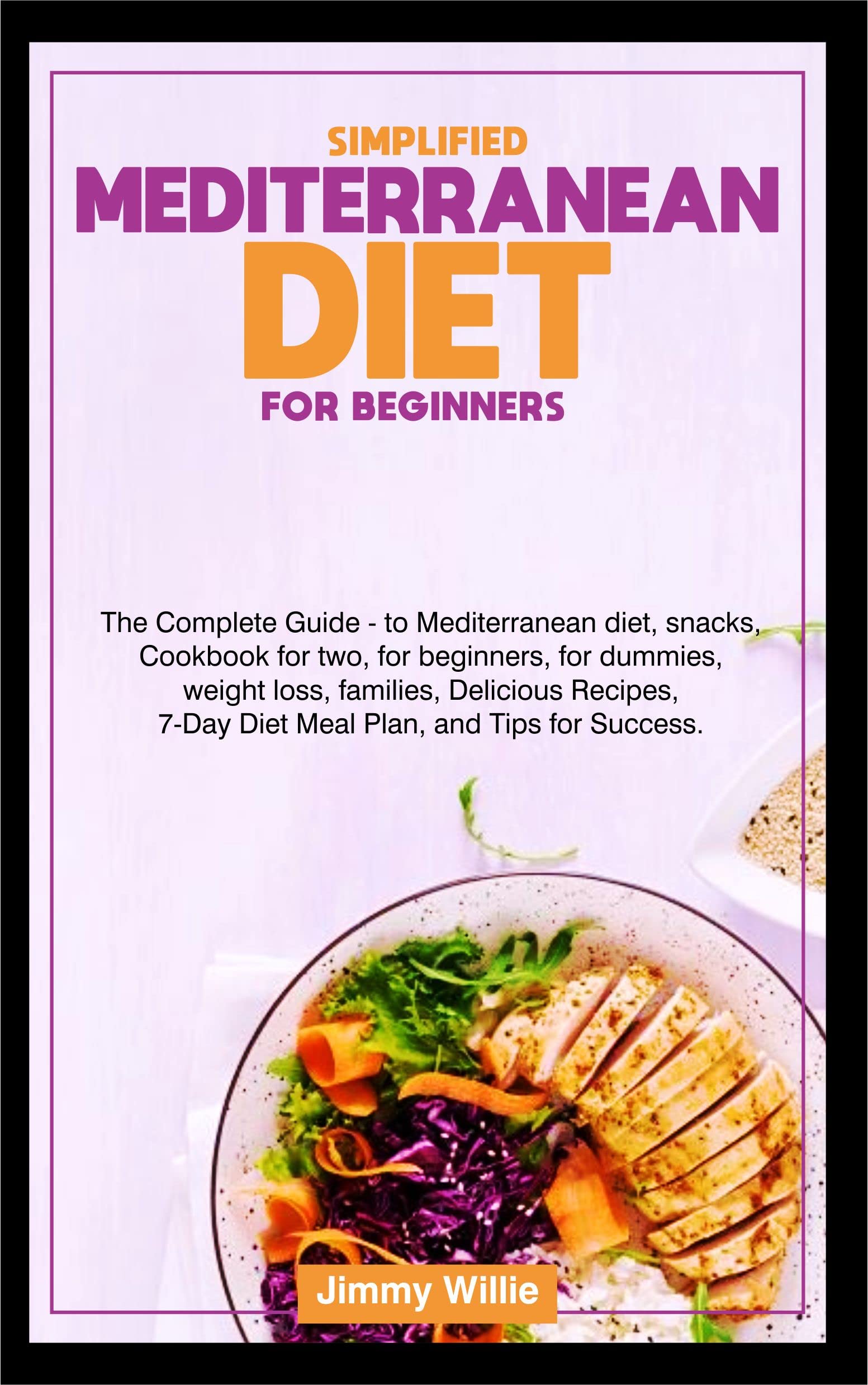 SIMPLIFIED MEDITERRANEAN DIET FOR BEGINNERS Mediterranean Diet, Snacks