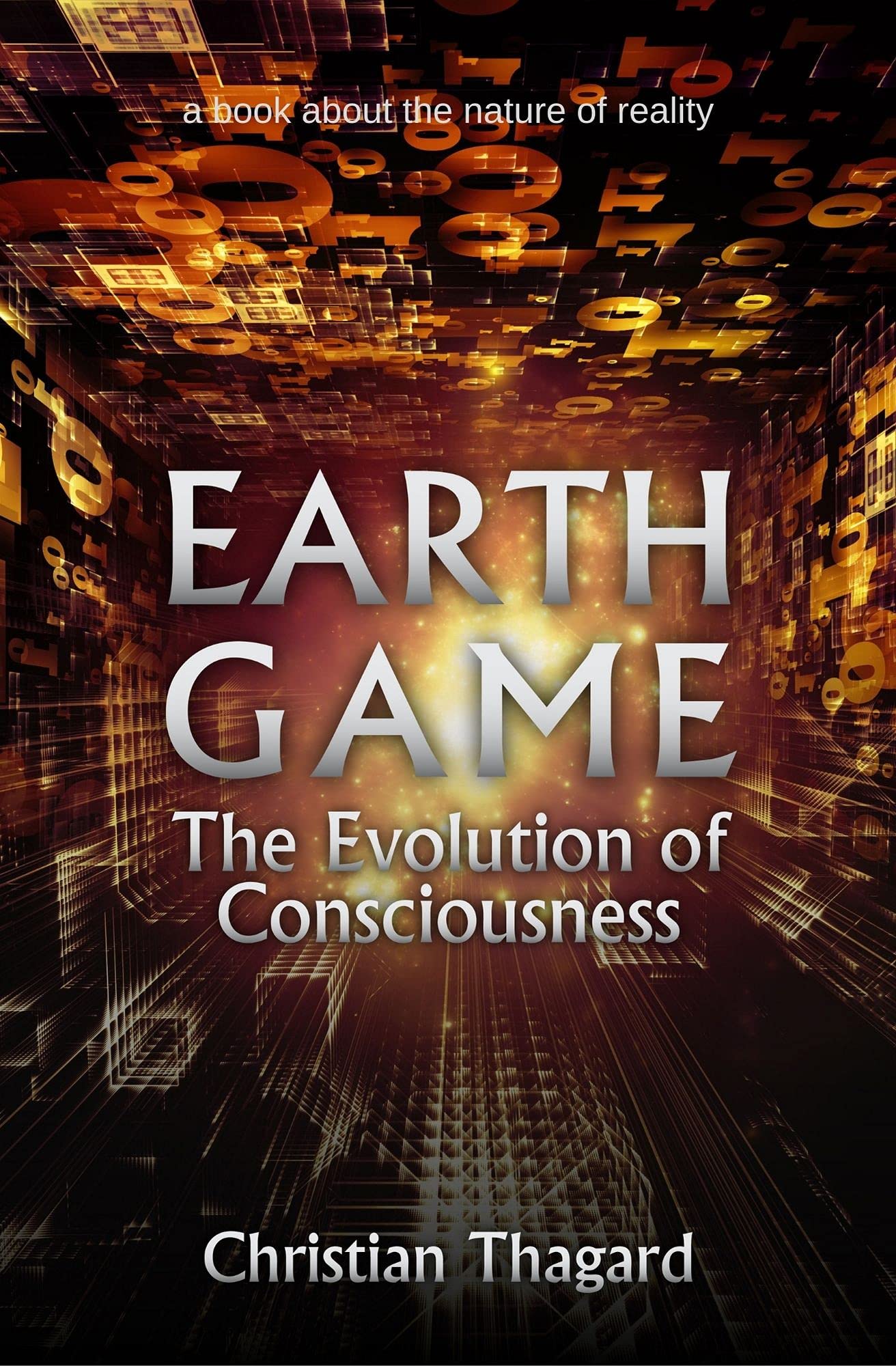 Earth Game: The Evolution of Consciousness