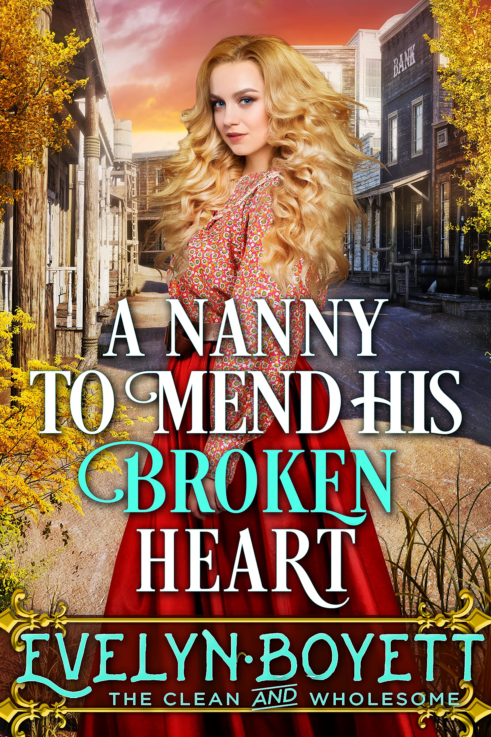 A Nanny To Mend His Broken Heart