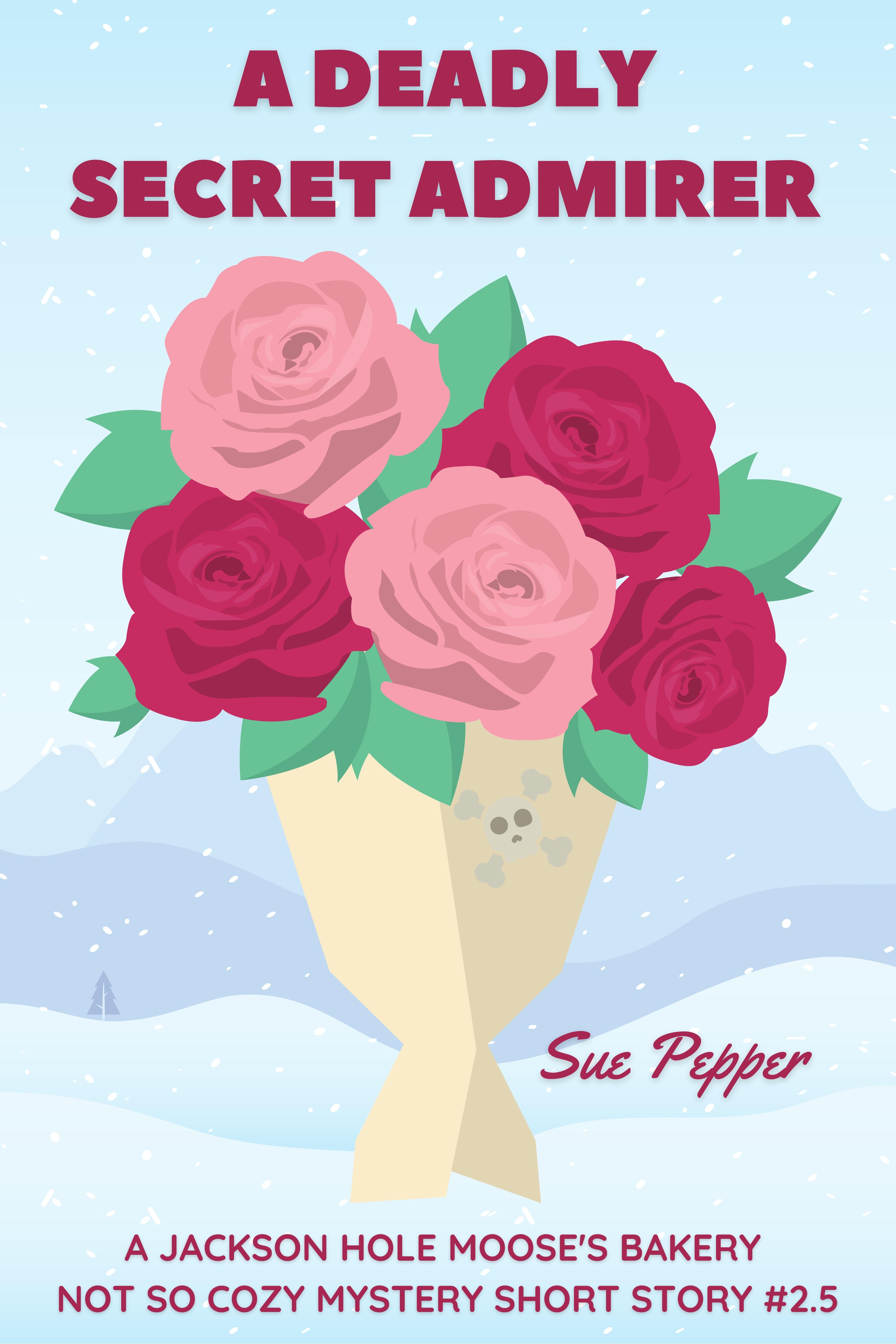 A Deadly Secret Admirer book cover