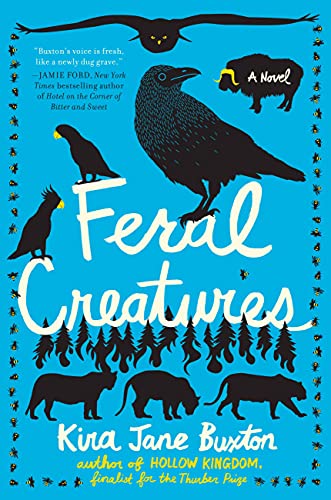 Feral Creatures (Hollow Kingdom #2)