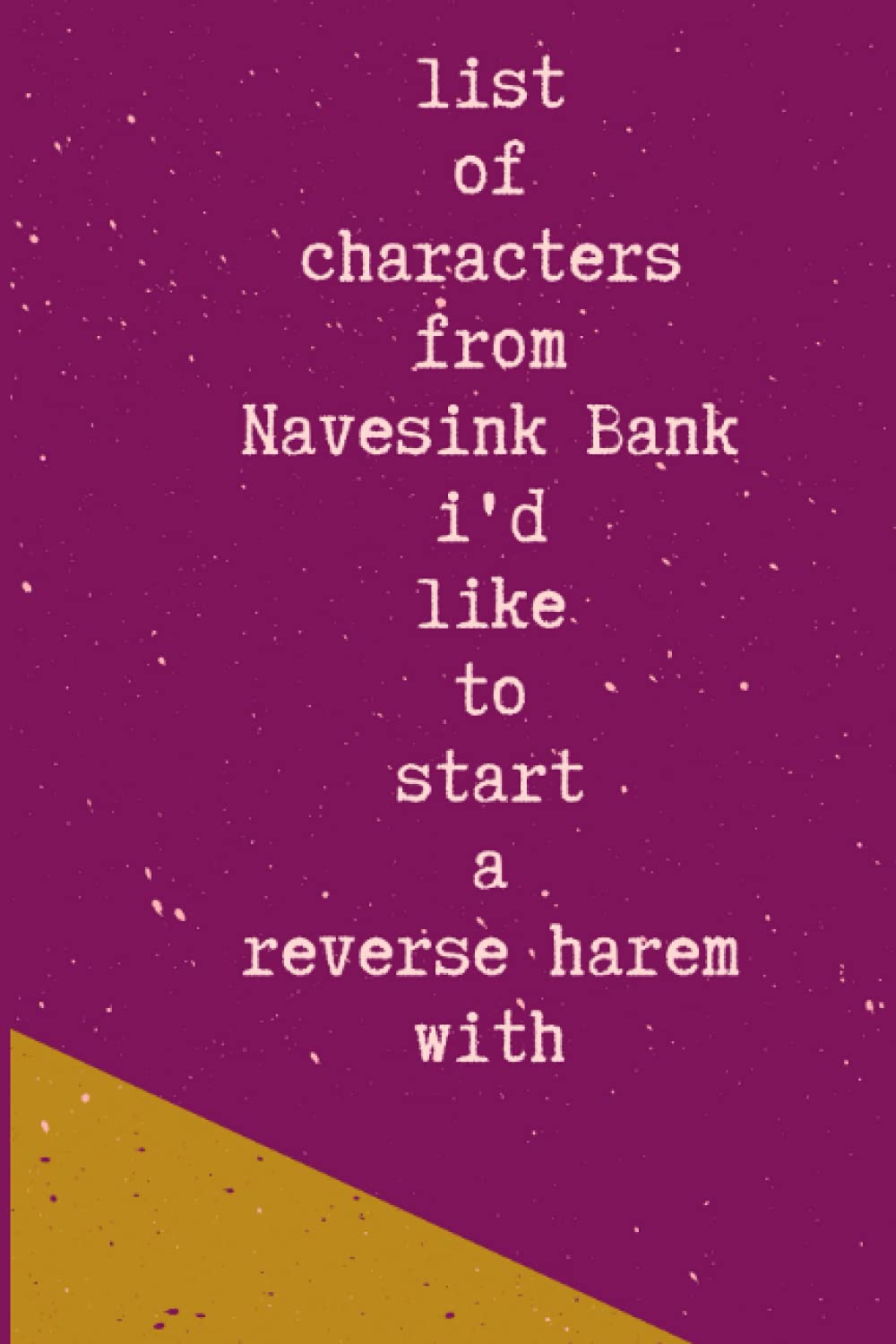 list of characters from navesink bank i'd like to start a reverse harem