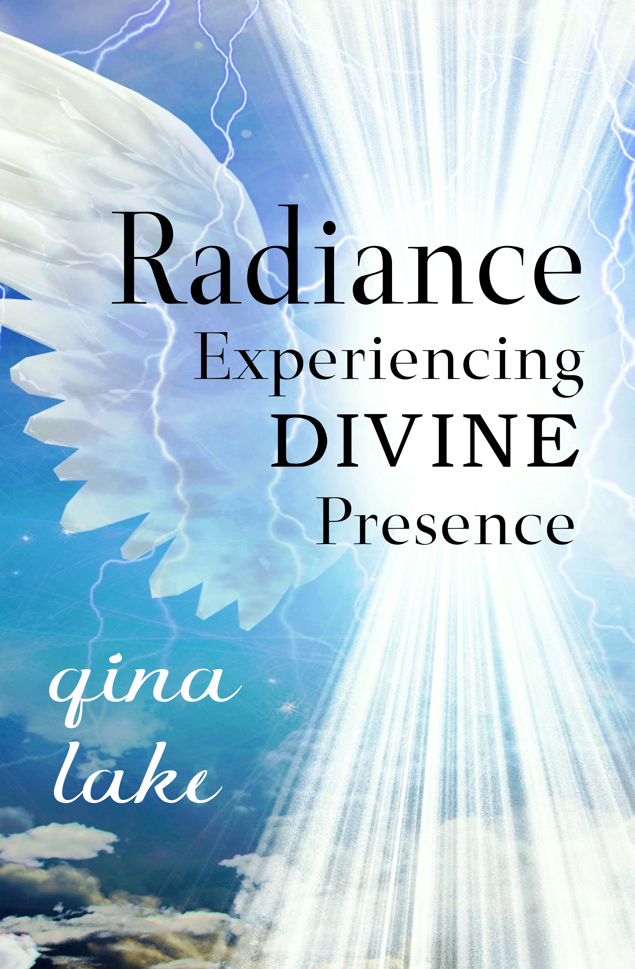Radiance: Experiencing Divine Presence