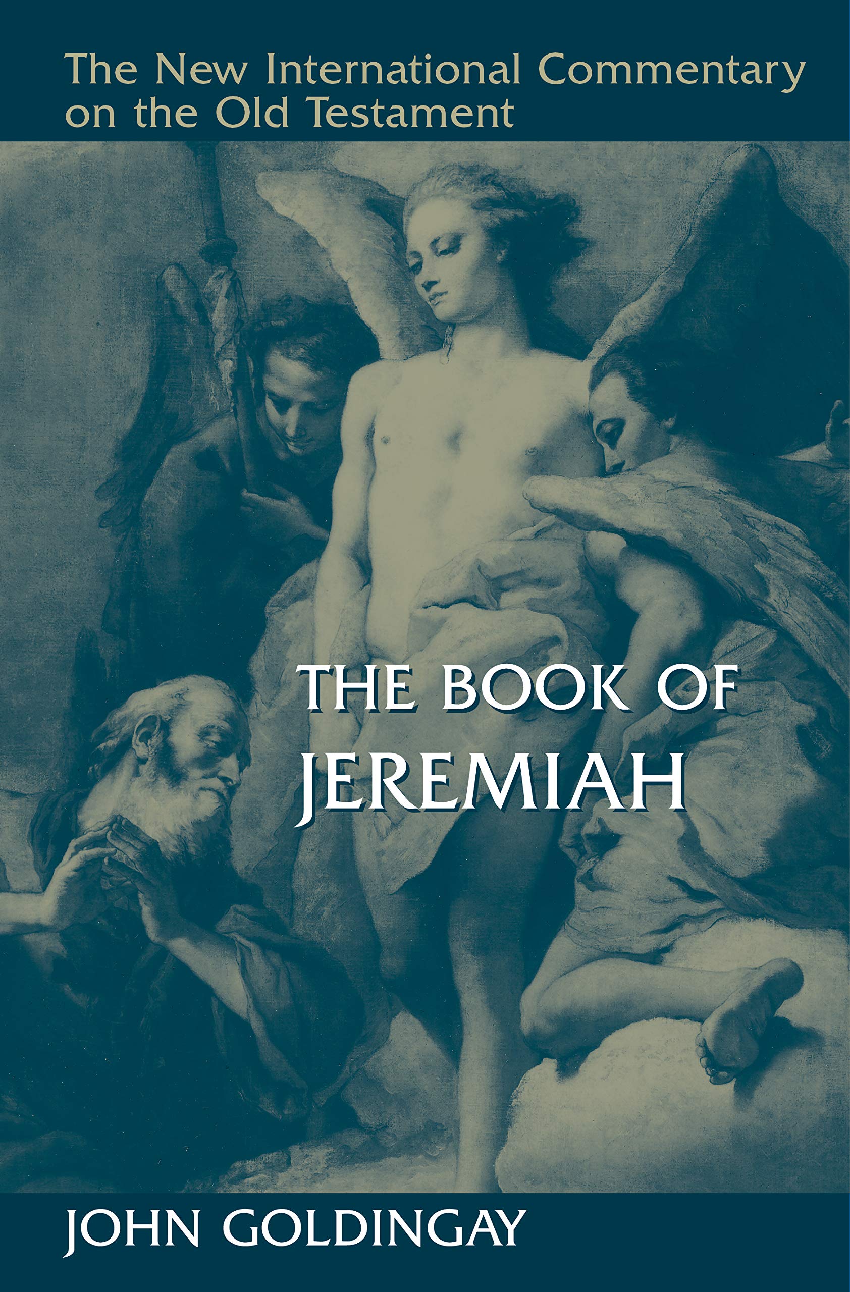 The Book of Jeremiah (New International Commentary on the Old Testament