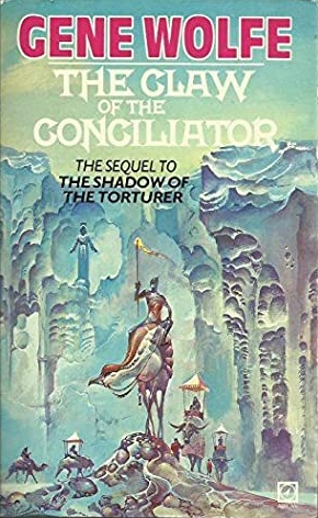 The Claw of the Conciliator (The Book of the New Sun, #2)