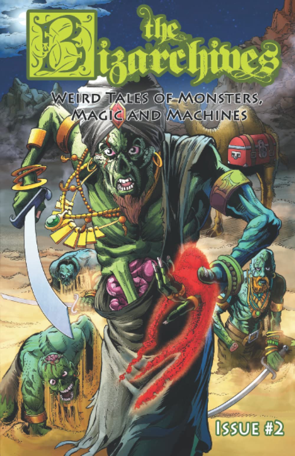 The Bizarchives: Weird Tales of Monsters, Magic and Machines