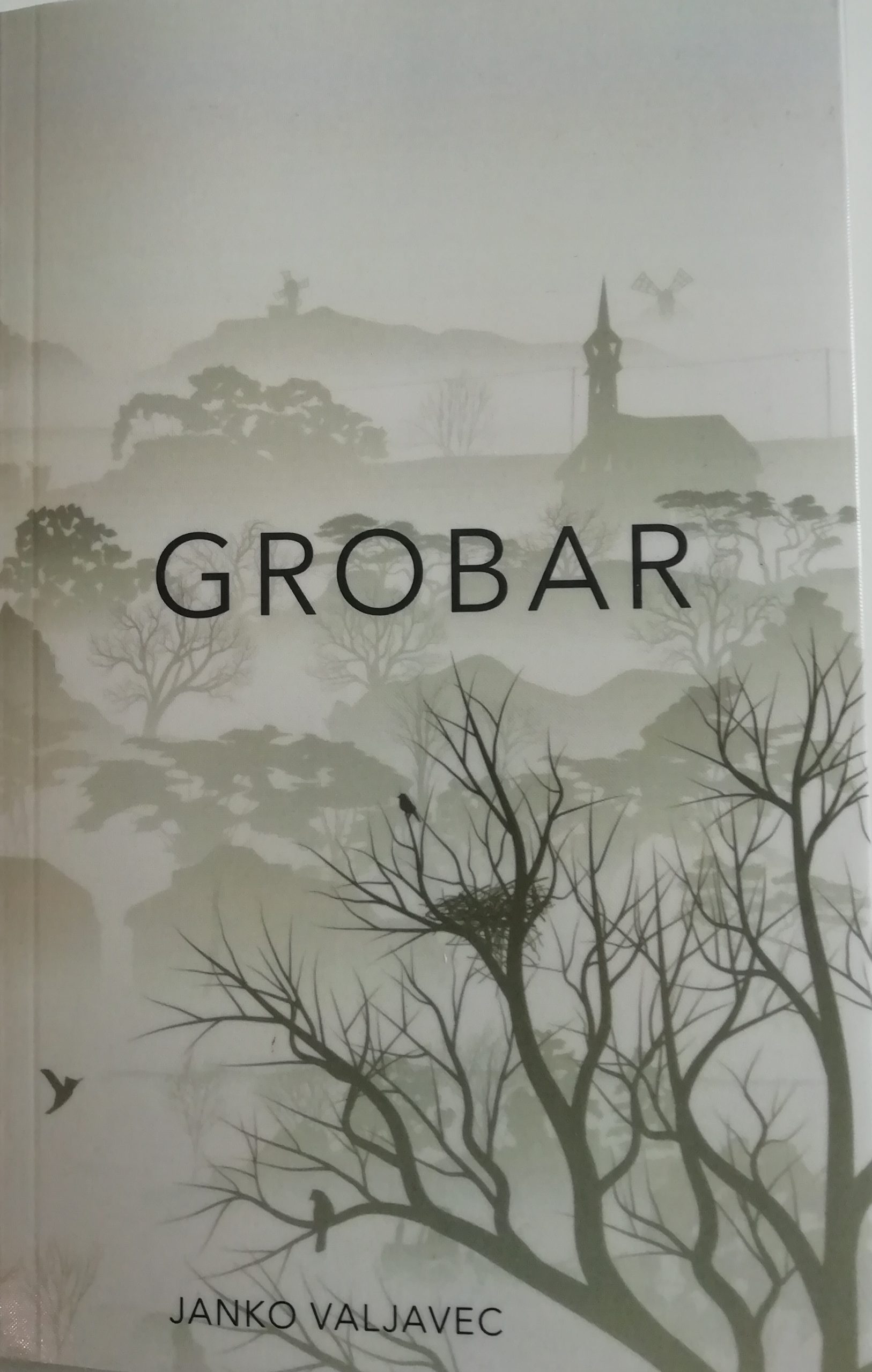 Grobar Grobar by Janko Valjavec | Goodreads
