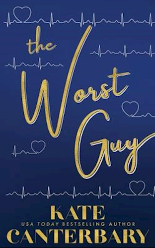 The Worst Guy (Vital Signs, #2)