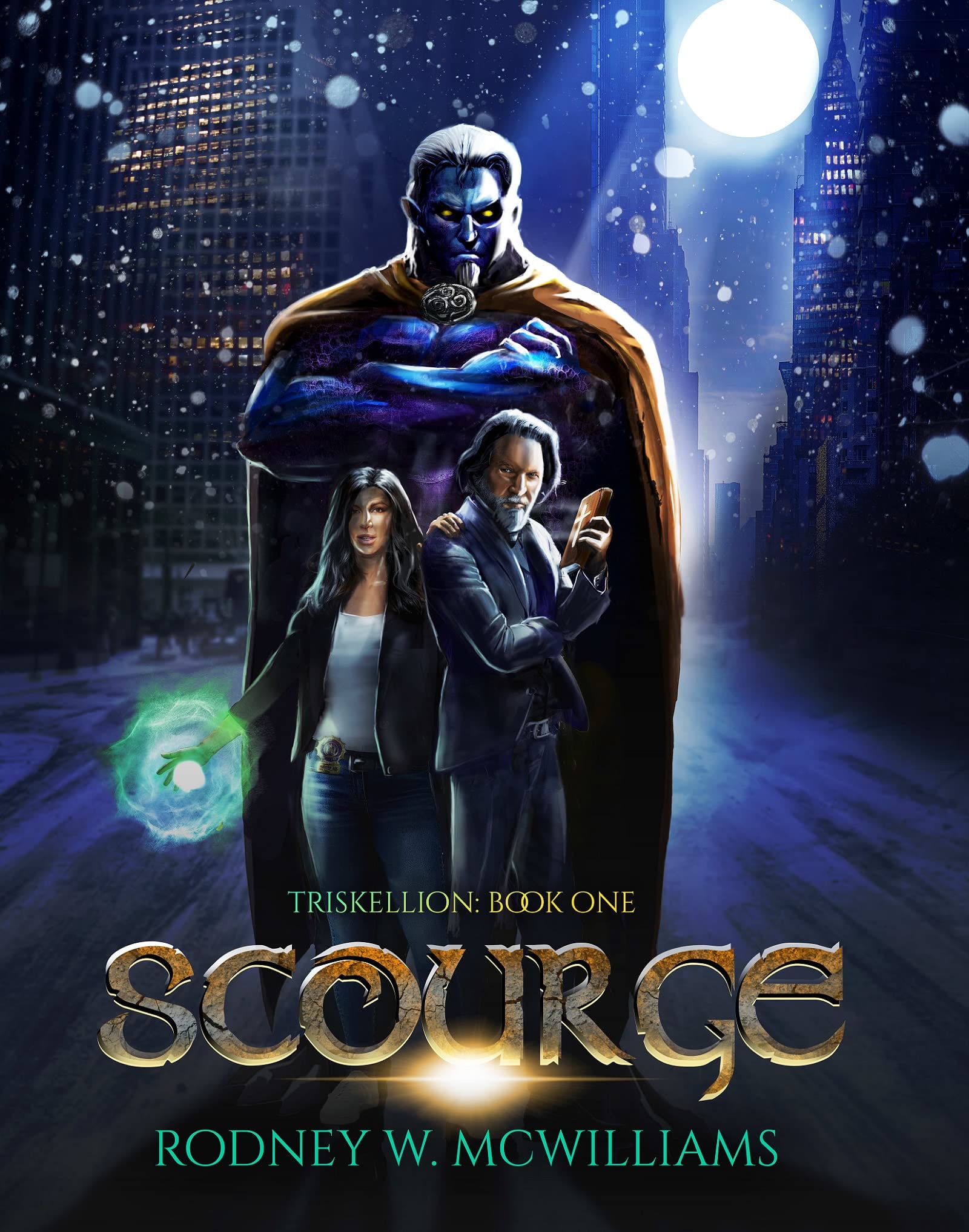 Scourge: Triskellion Book One