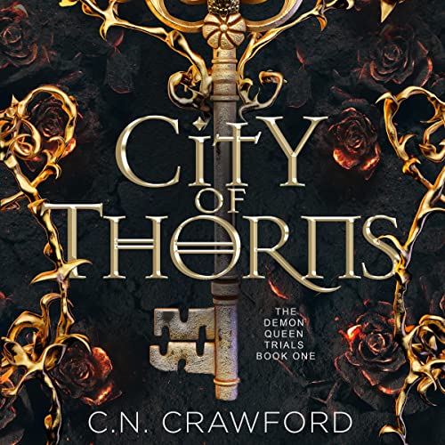 City of Thorns (The Demon Queen Trials, #1)