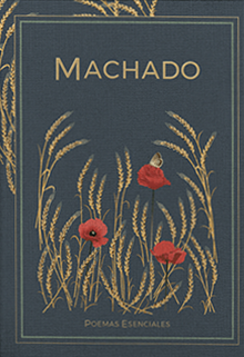 Machado. Poemas esenciales
