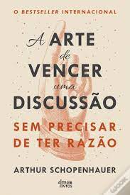 A arte de vencer uma discussão sem precisar de ter razão