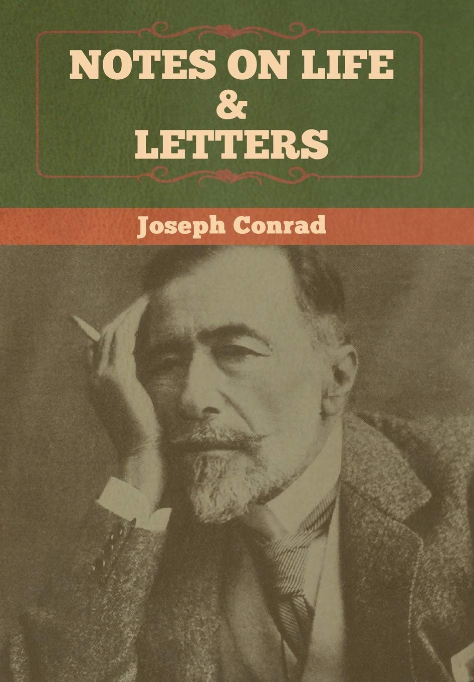 Notes on Life & Letters by Joseph Conrad | Goodreads