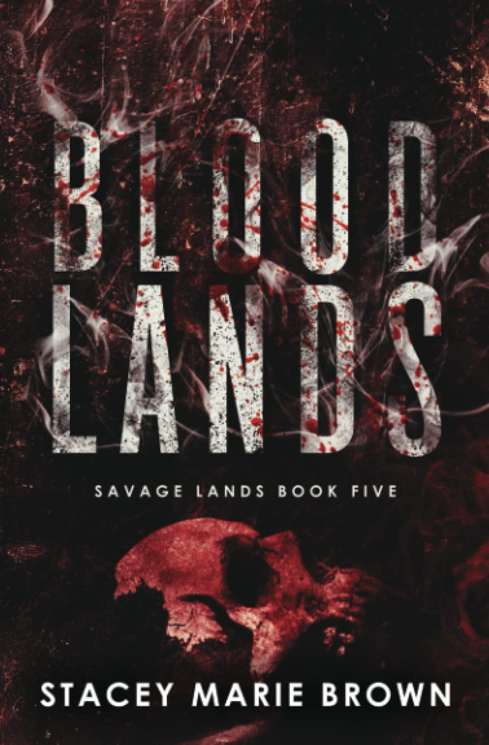 Blood Lands (Savage Lands, #5)