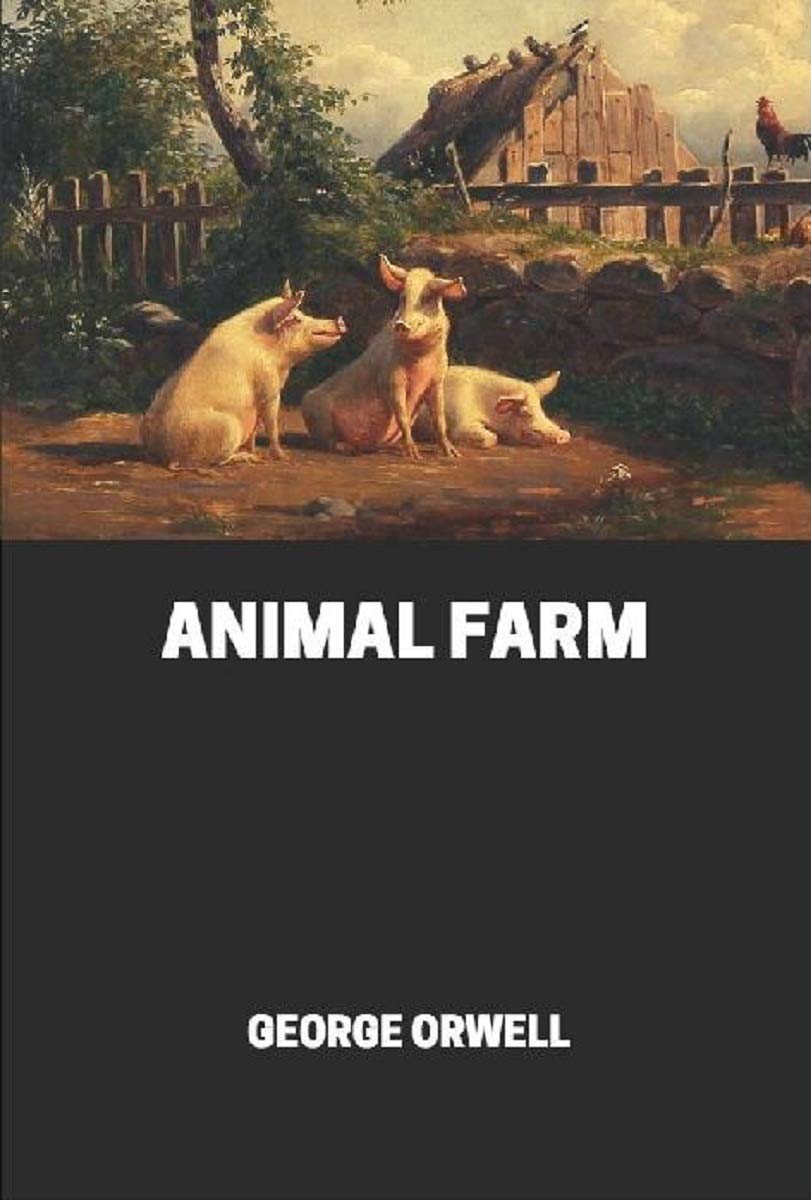 Animal Farm Illustrated by Orwell Goodreads
