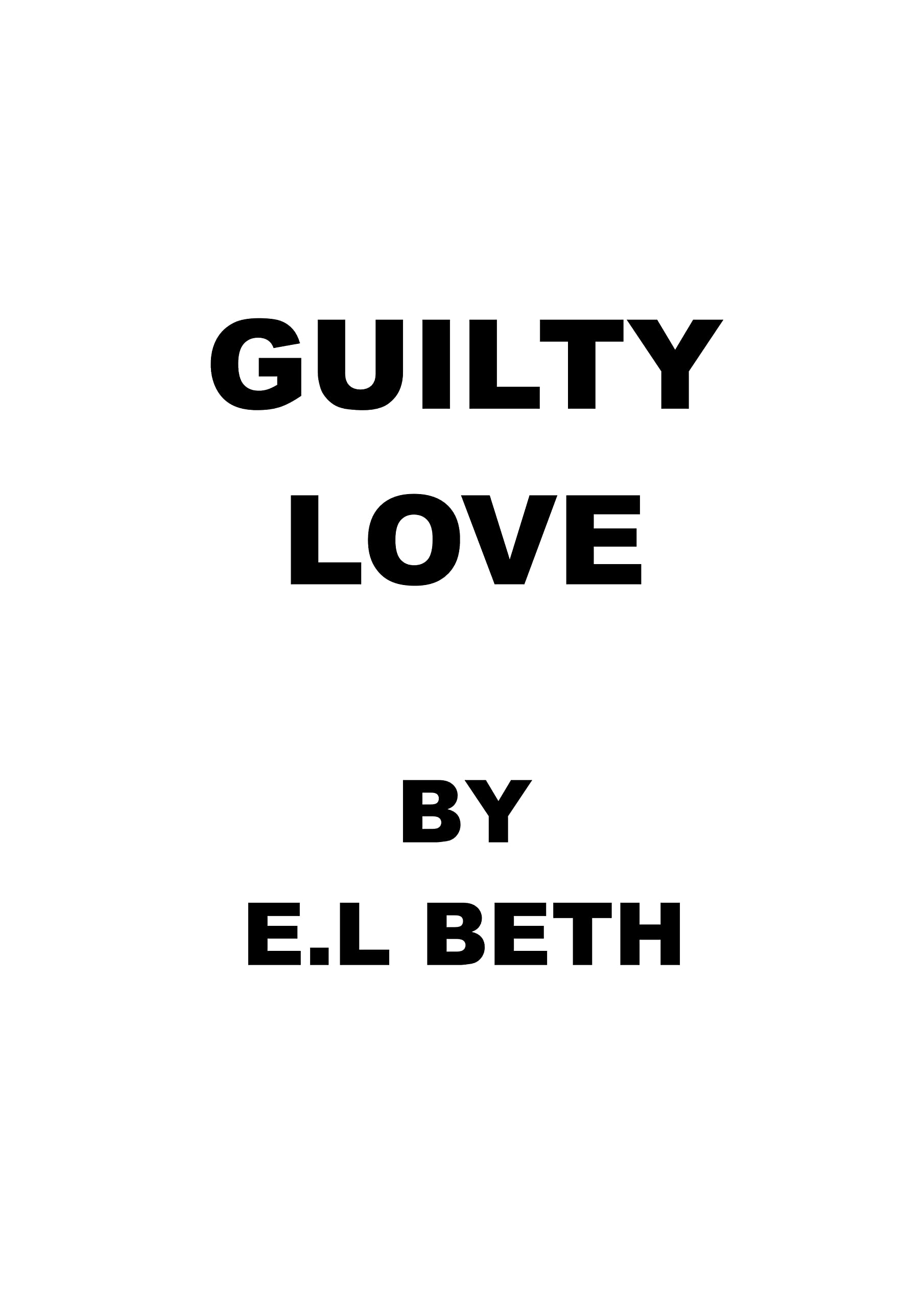 Guilty Love
