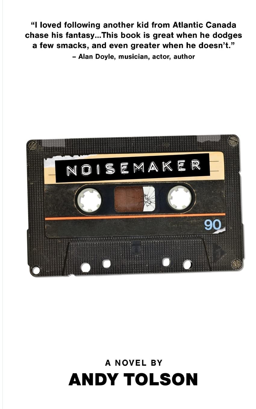 Noisemaker by Andy Tolson Goodreads