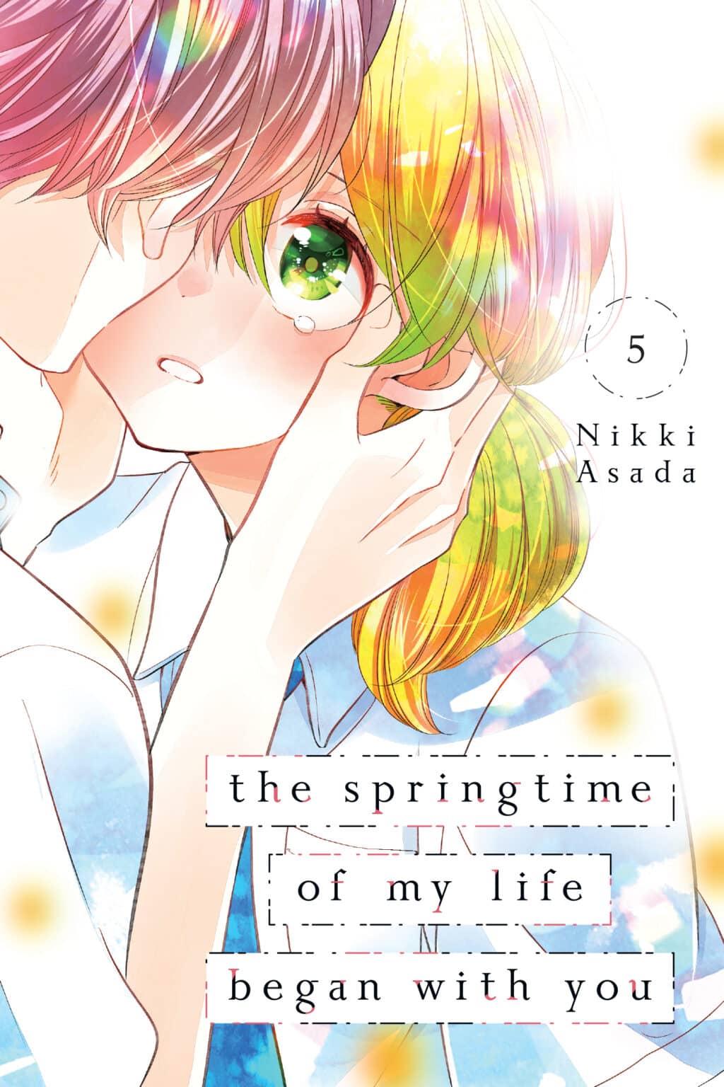 The Springtime of My Life Began with You, Vol. 5