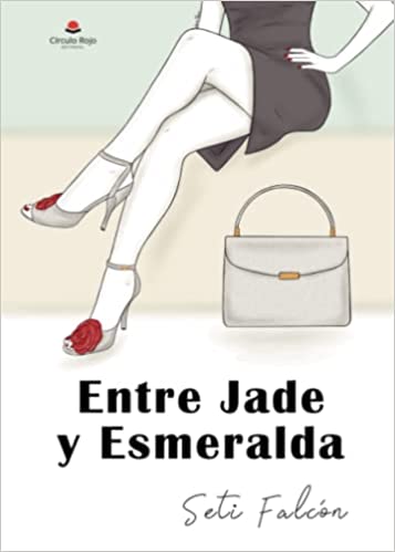 Entre Jade y Esmeralda