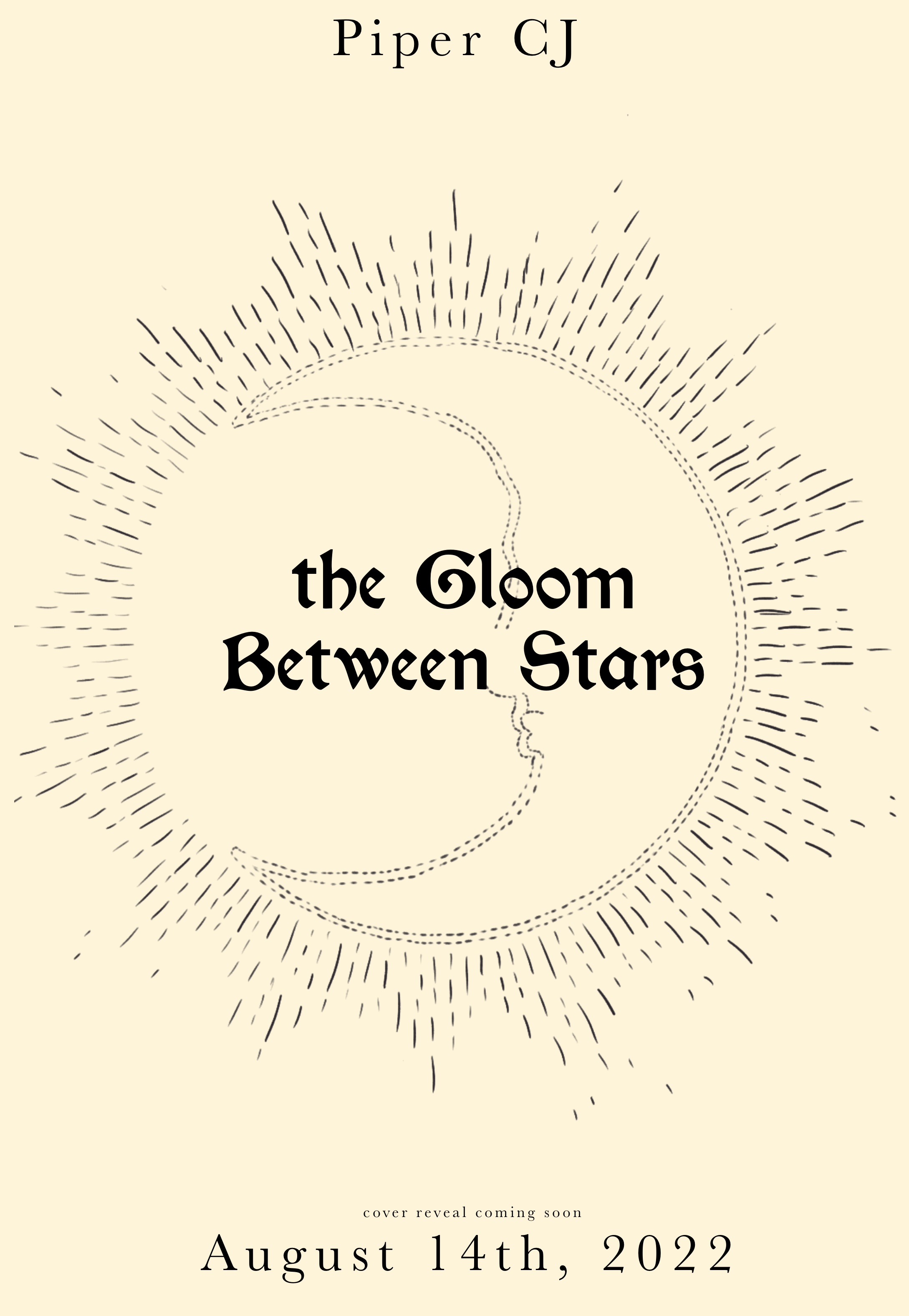 The Gloom Between Stars (The Night & Its Moon, #3)