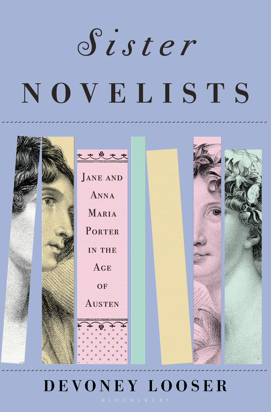 Sister Novelists: The Trailblazing Porter Sisters, Who Paved the Way for Austen and the Brontës