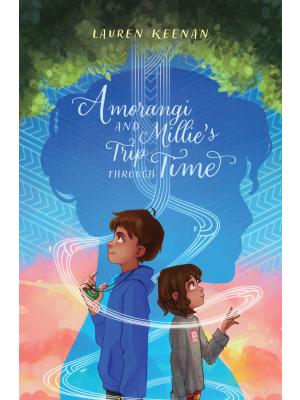 Amorangi and Millie's Trip Through Time book cover