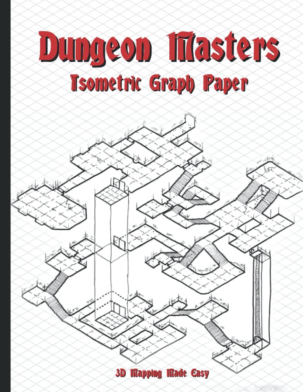 Dungeon Masters Isometric Graph Paper 3D Mapping Made Easy by Jacob