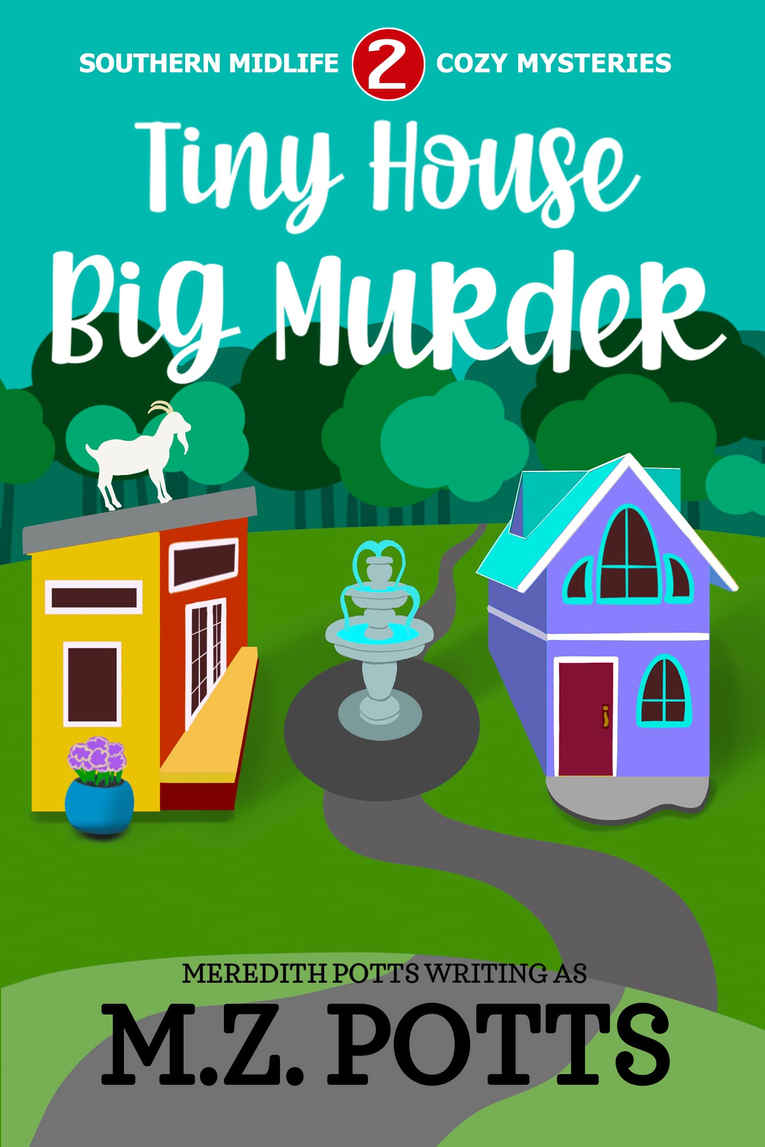 Tiny House, Big Murder
