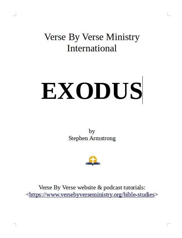EXODUS: Verse by Verse Ministry International by Pastor Stephen ...