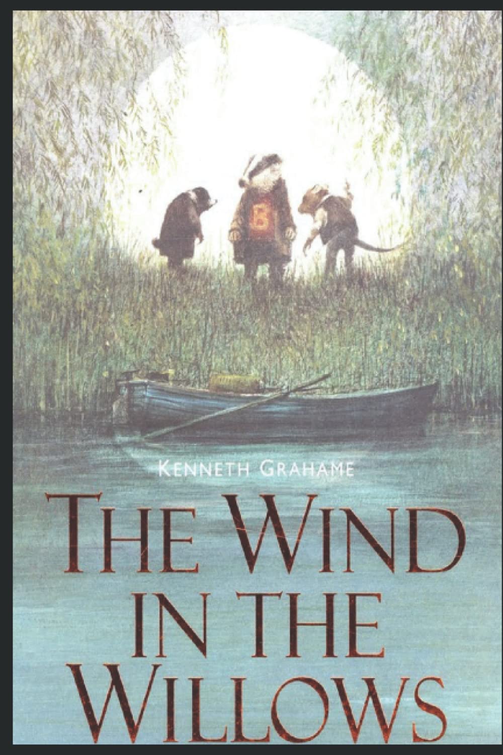 The Wind in the Willows Illustrated by Kenneth Grahame | Goodreads