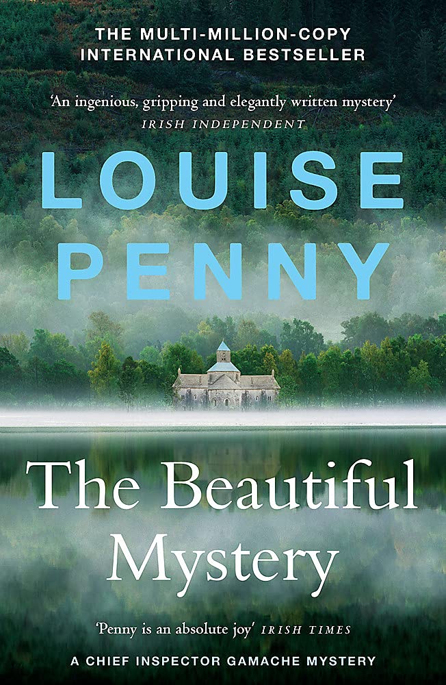 The Beautiful Mystery (Chief Inspector Armand Gamache, #8)
