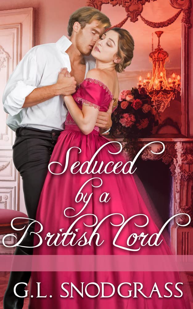 Seduced by a British Lord