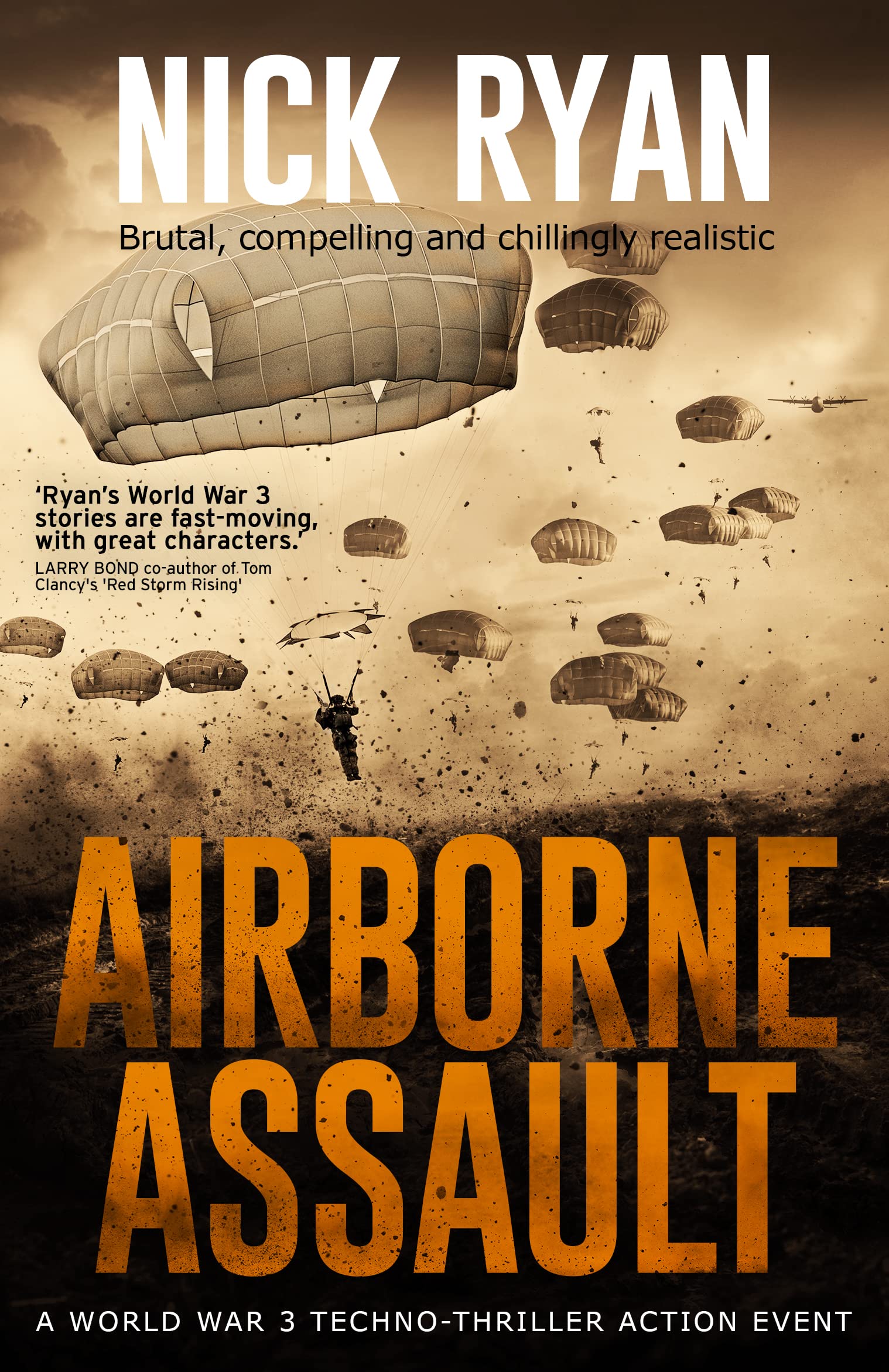 Airborne Assault: A World War 3 Techno-Thriller Action Event