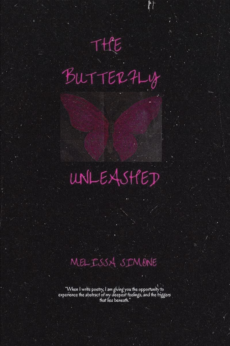 The Butterfly Unleashed by Melissa Simone Goodreads