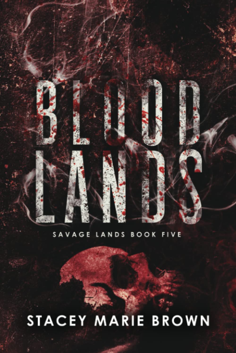 Blood Lands (Savage Lands, #5)