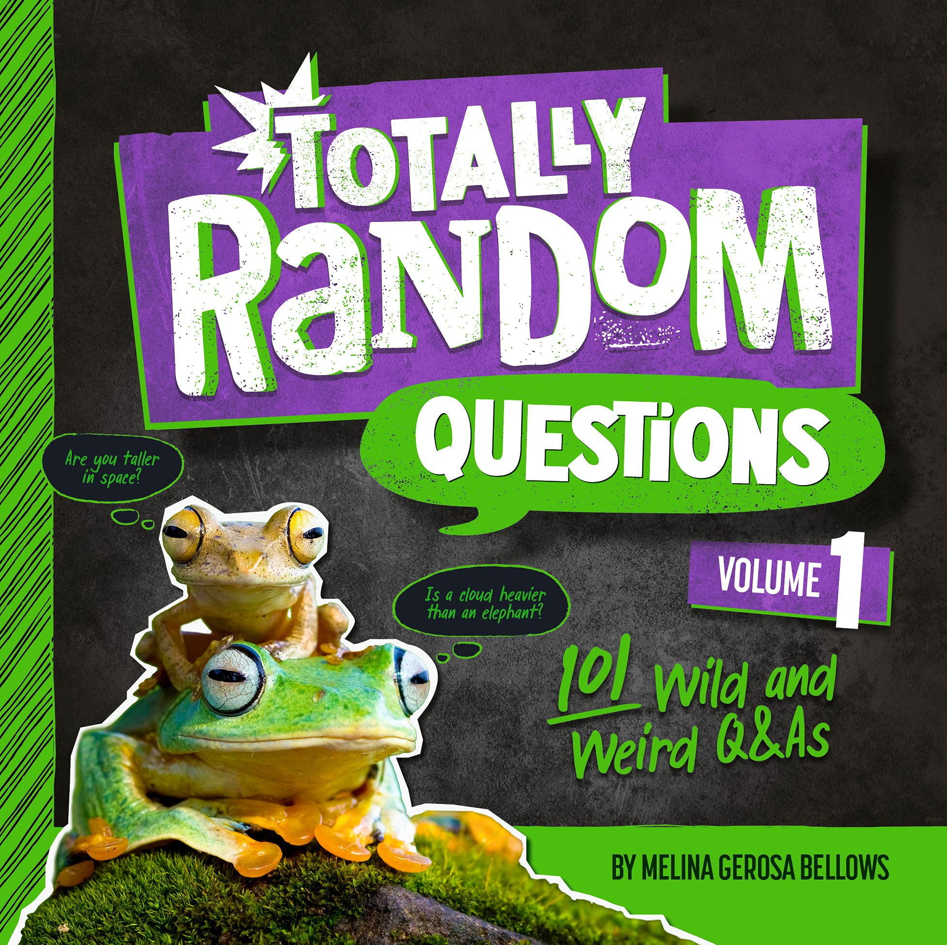 Totally Random Questions Volume 1: 101 Wild and Weird Q&As by Melina ...
