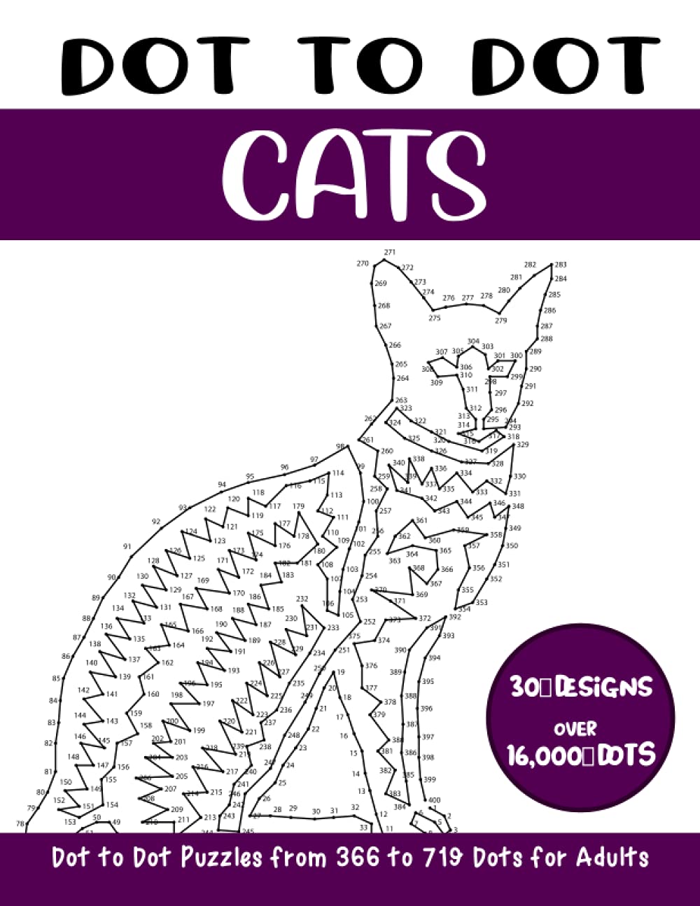 Dot to Dot Cats for Adults Cats Connect the Dots Book for Adults (Over