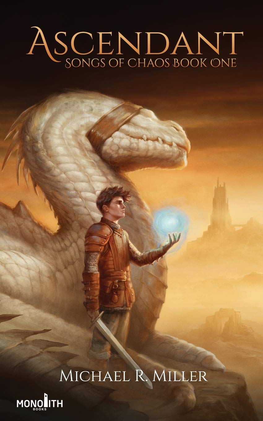 Ascendant (Songs of Chaos, #1)