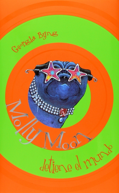 Molly Moon detiene el mundo
