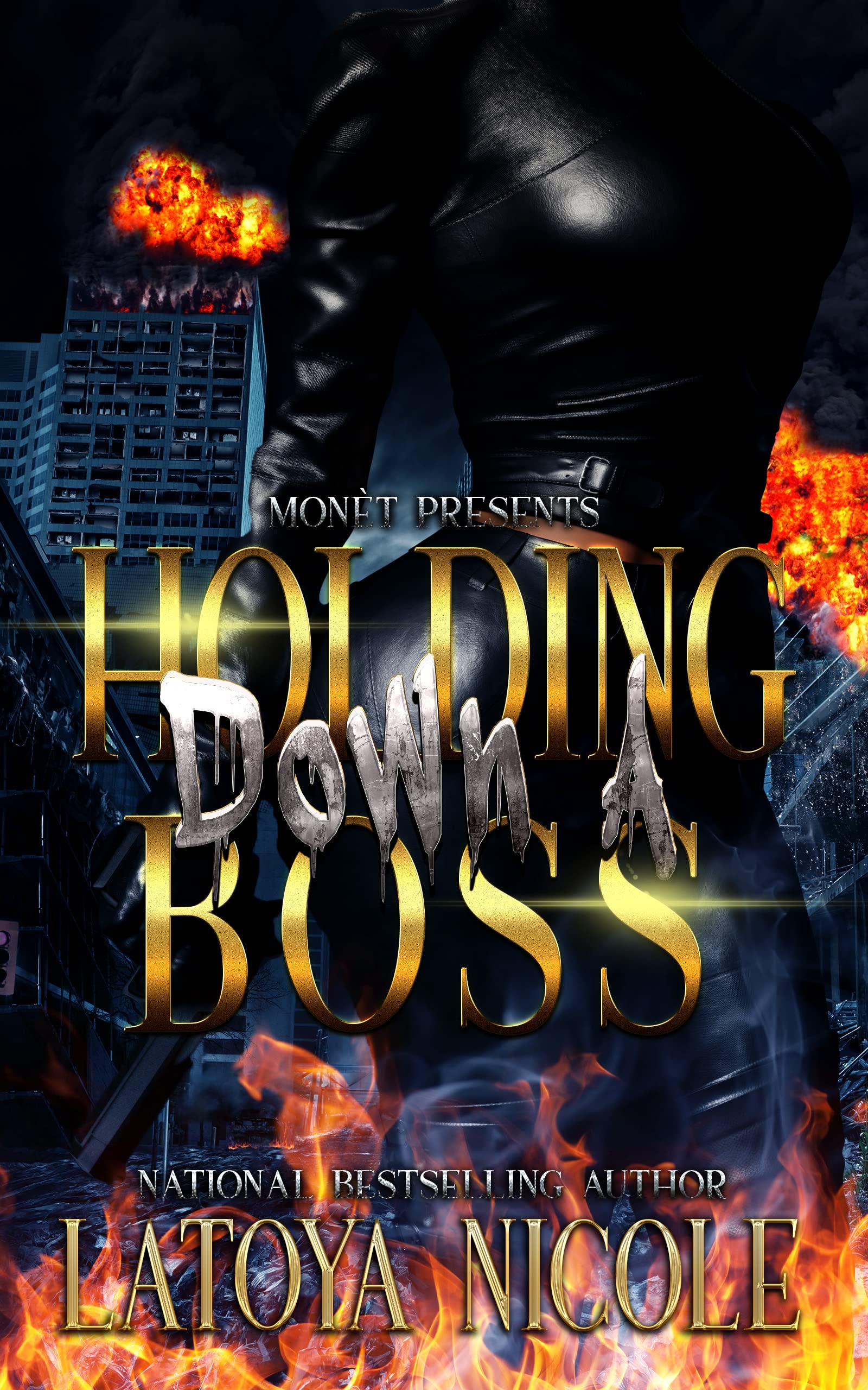 HOLDING DOWN A BOSS book cover