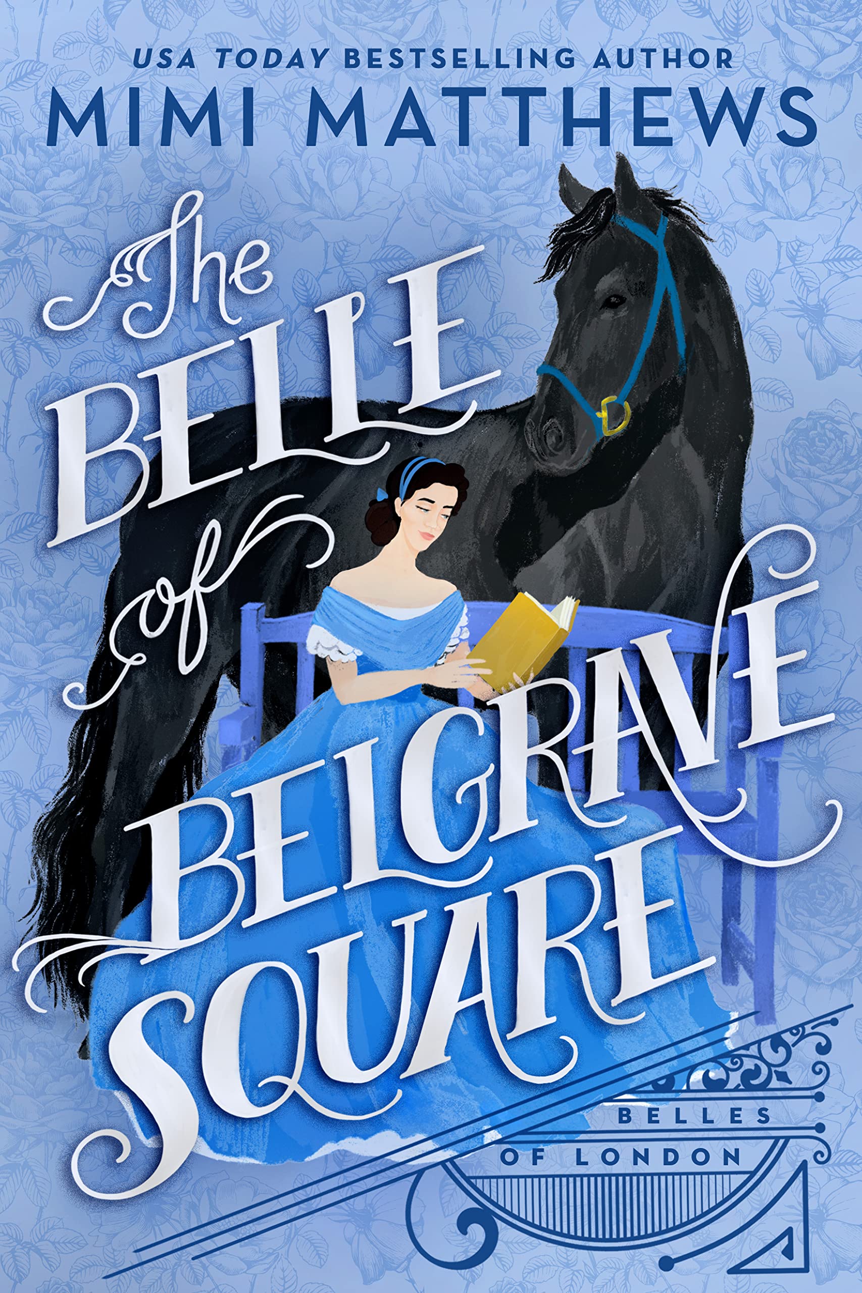 The Belle of Belgrave Square (Belles of London, #2)