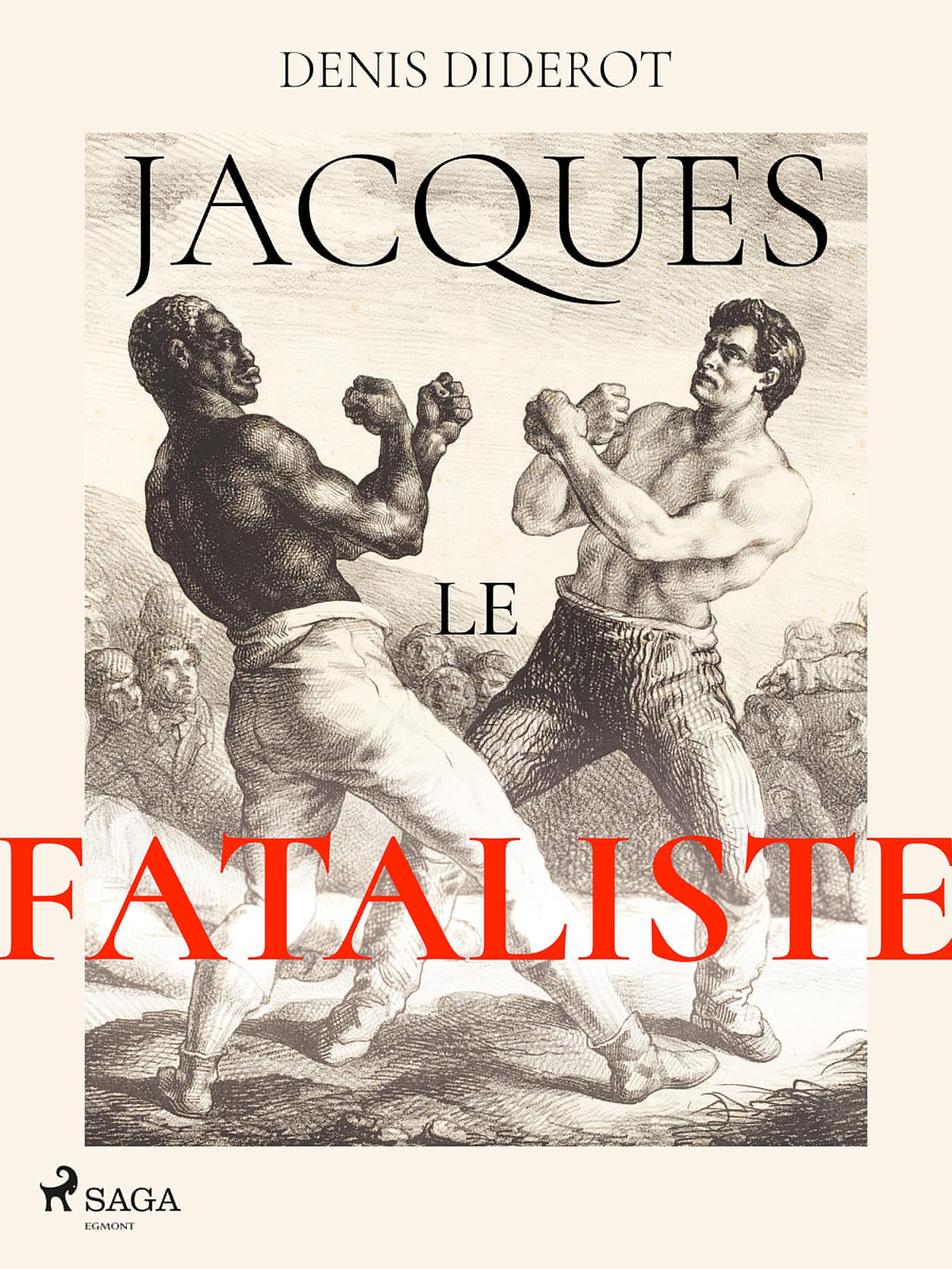 Jacques le Fataliste (French Edition) by Denis Diderot Goodreads