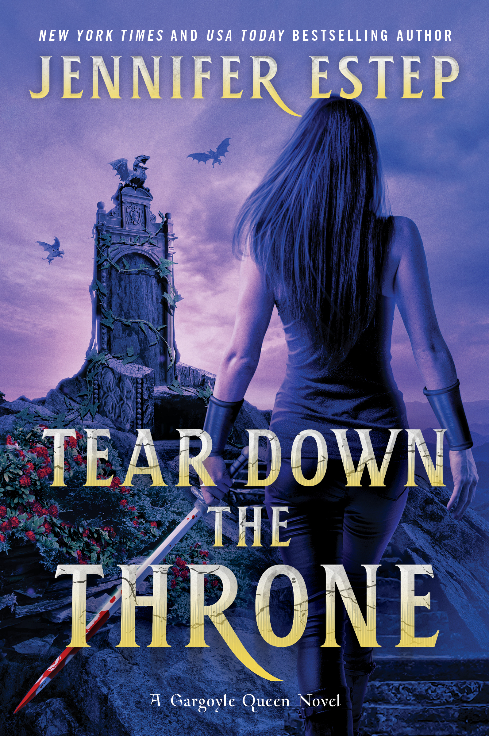 Tear Down the Throne (Gargoyle Queen, #2)