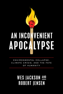 An Inconvenient Apocalypse book cover